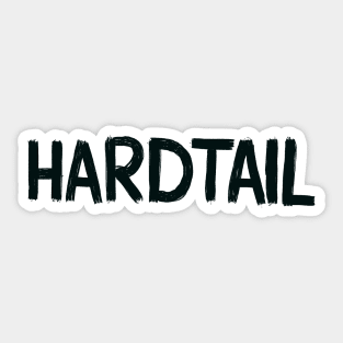 Hardtail Sticker